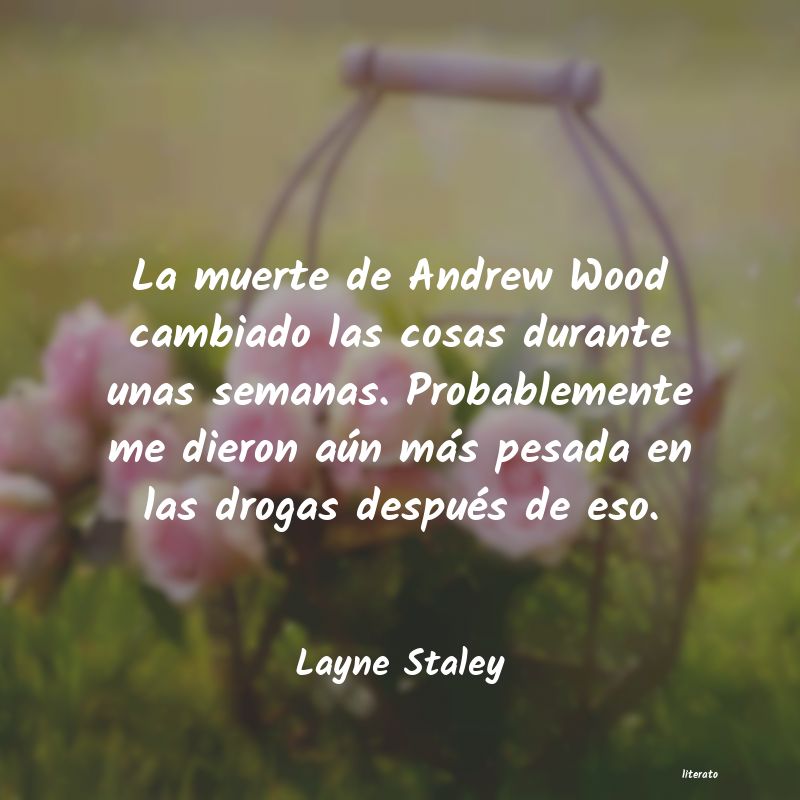frases de Layne Staley