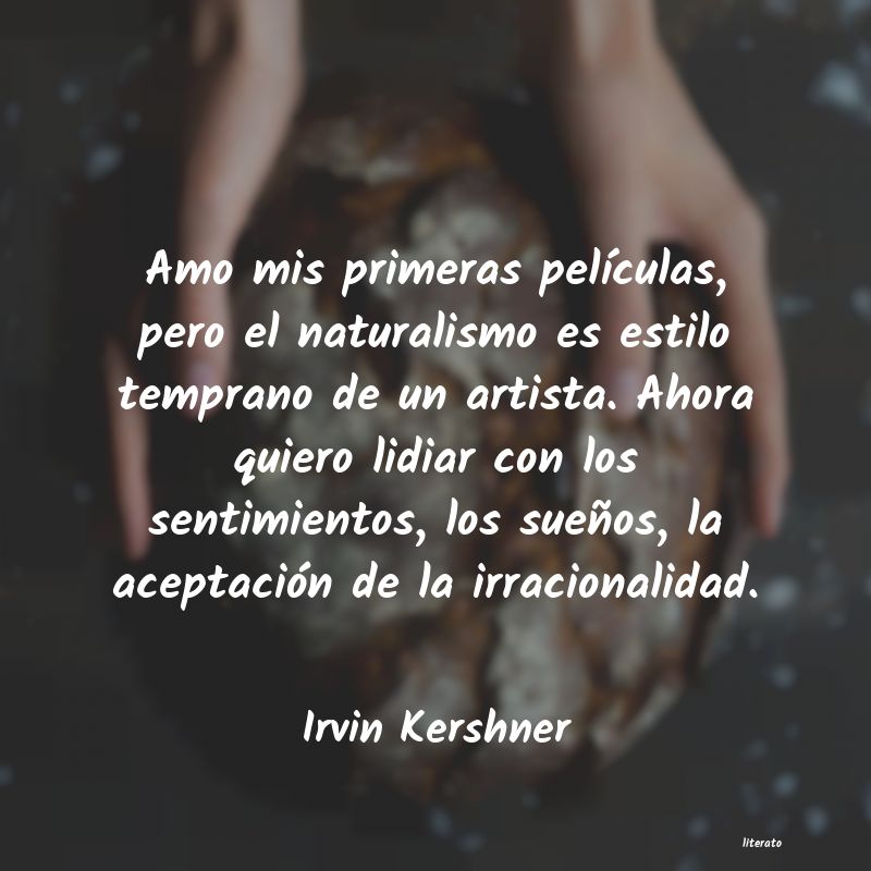 frases de Irvin Kershner