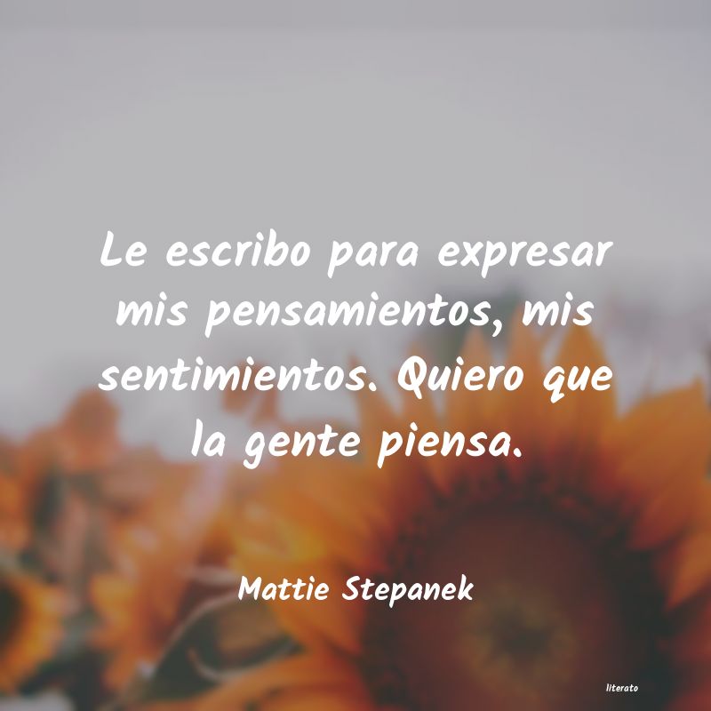 Frases de Mattie Stepanek