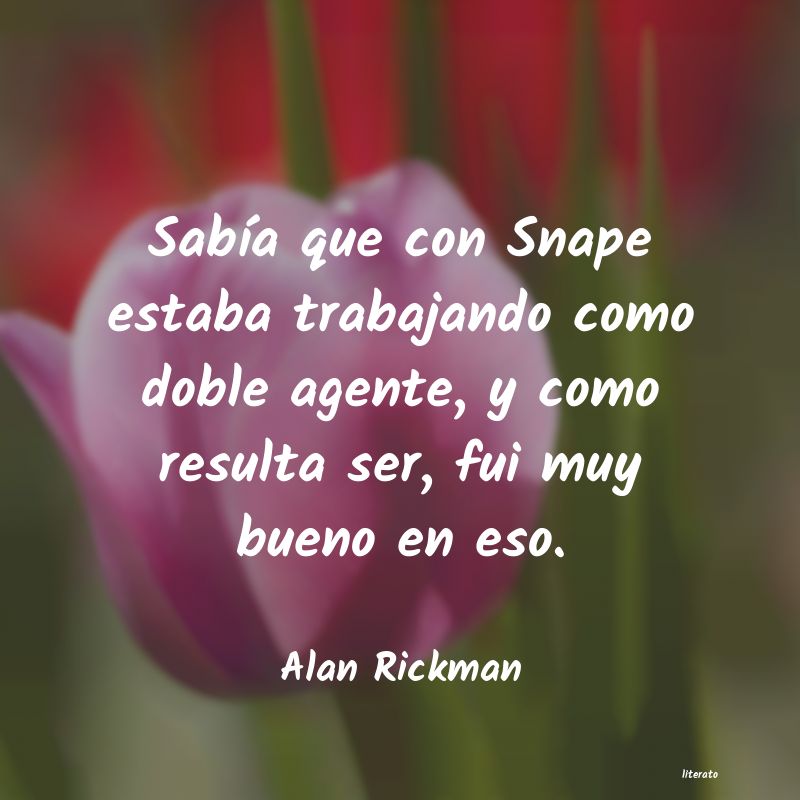 Frases de Alan Rickman