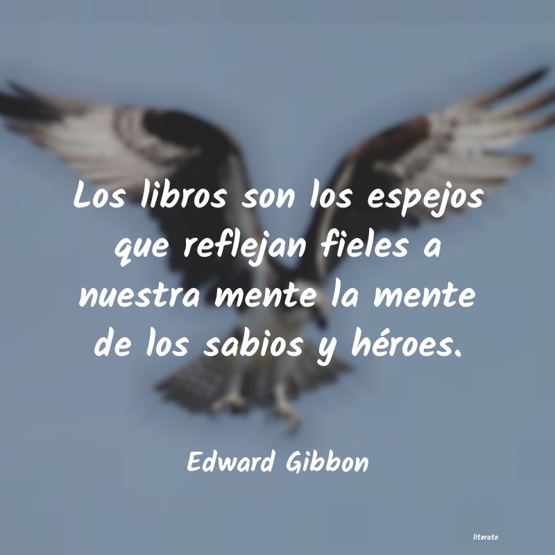 Frases de Edward Gibbon