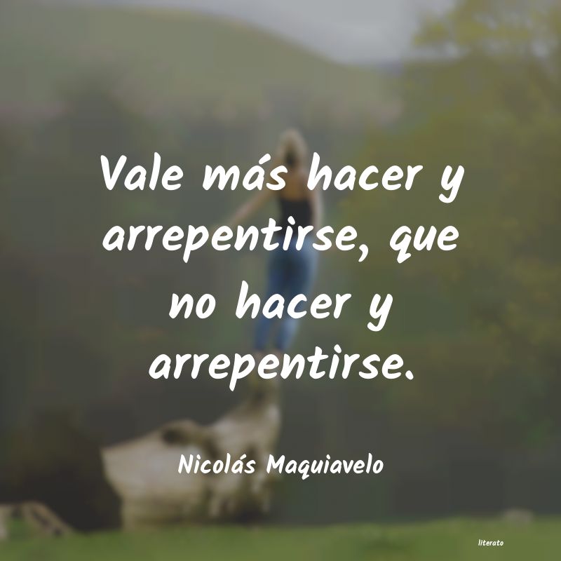 Frases de Nicolás Maquiavelo