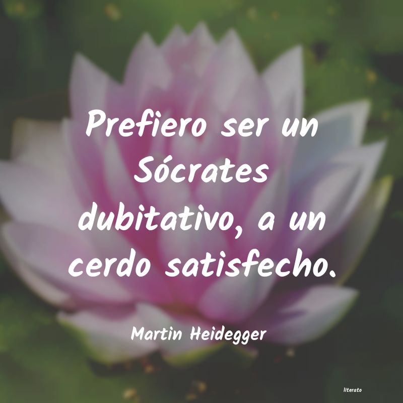 Frases de Martin Heidegger