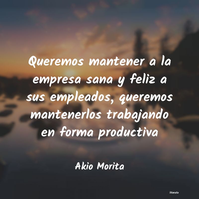 Frases de Akio Morita