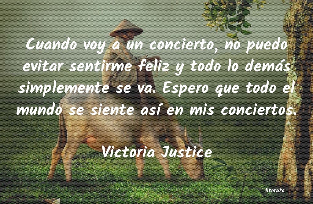 frases de Victoria Justice