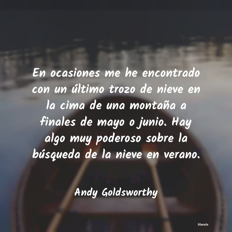 Frases de Andy Goldsworthy