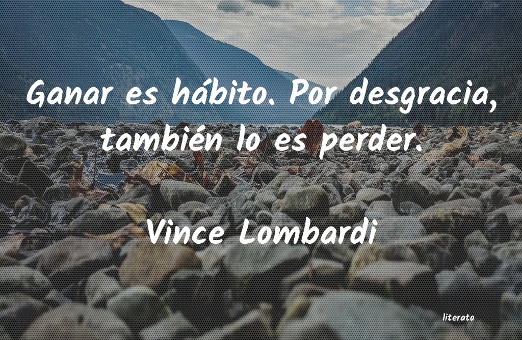 Frases de Vince Lombardi