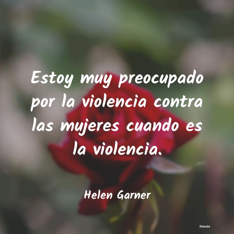 Frases de Helen Garner