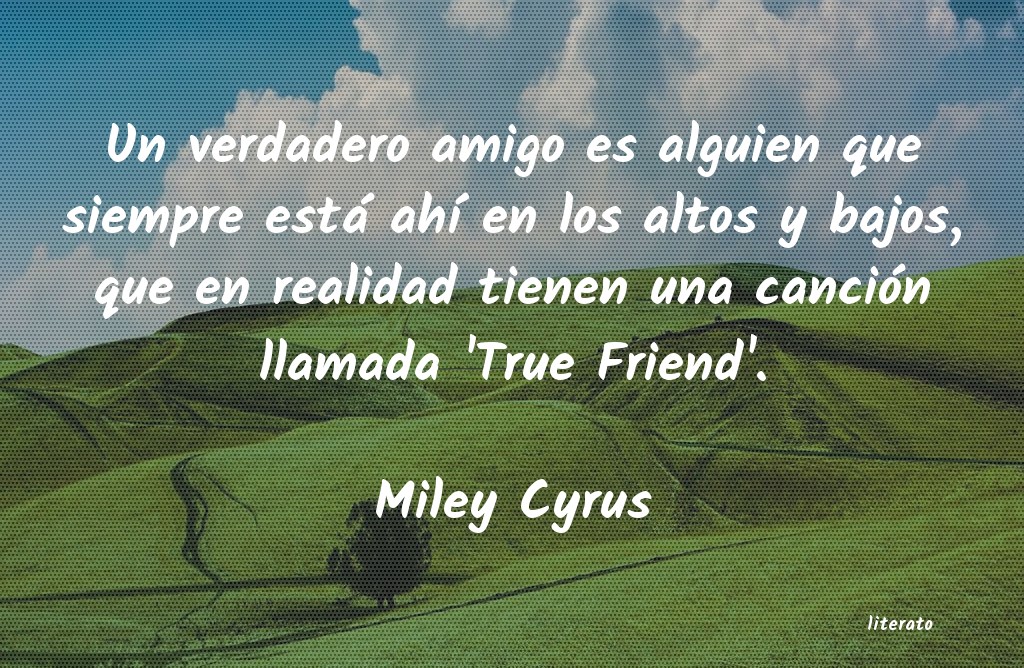 frases de Miley Cyrus