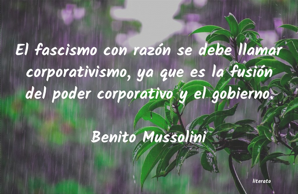 Frases de Benito Mussolini