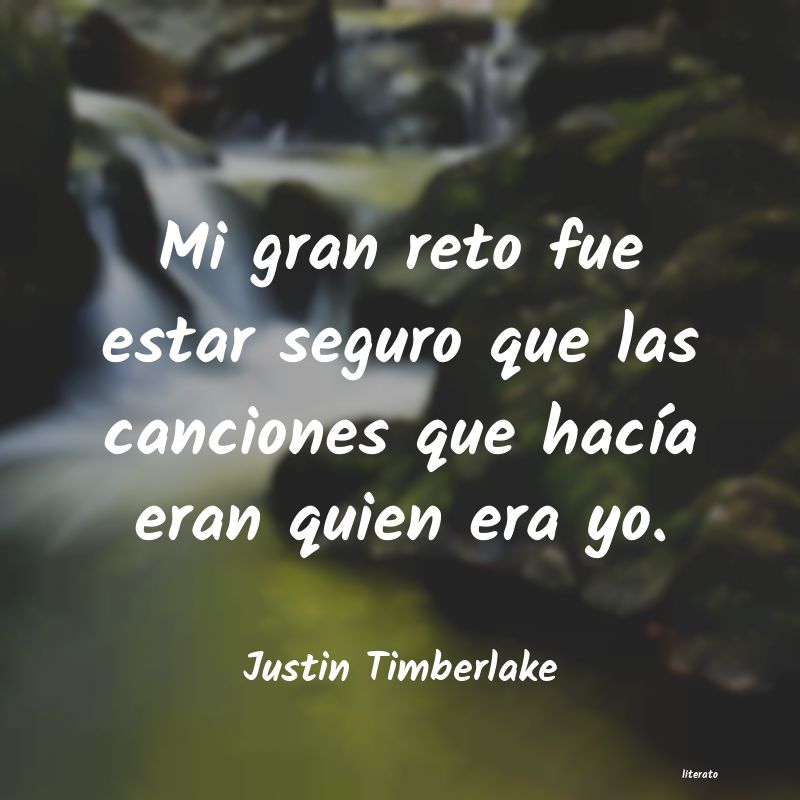 Frases de Justin Timberlake