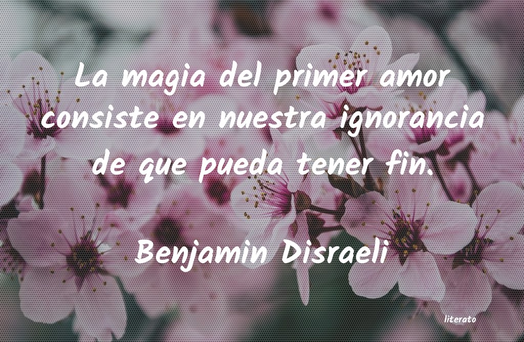 Frases de Benjamin Disraeli