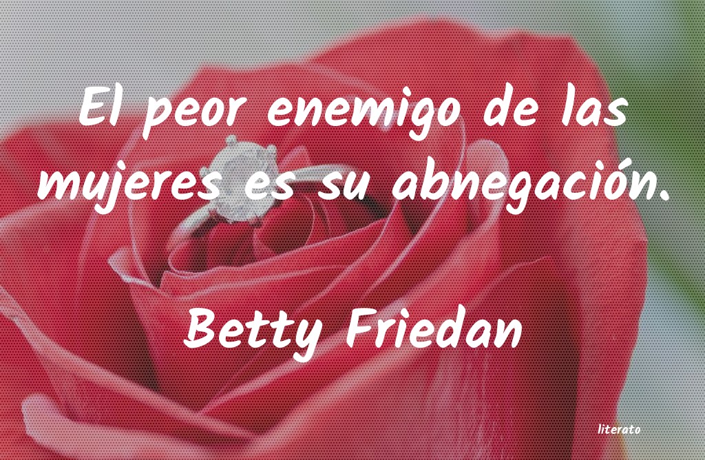 Frases de Betty Friedan