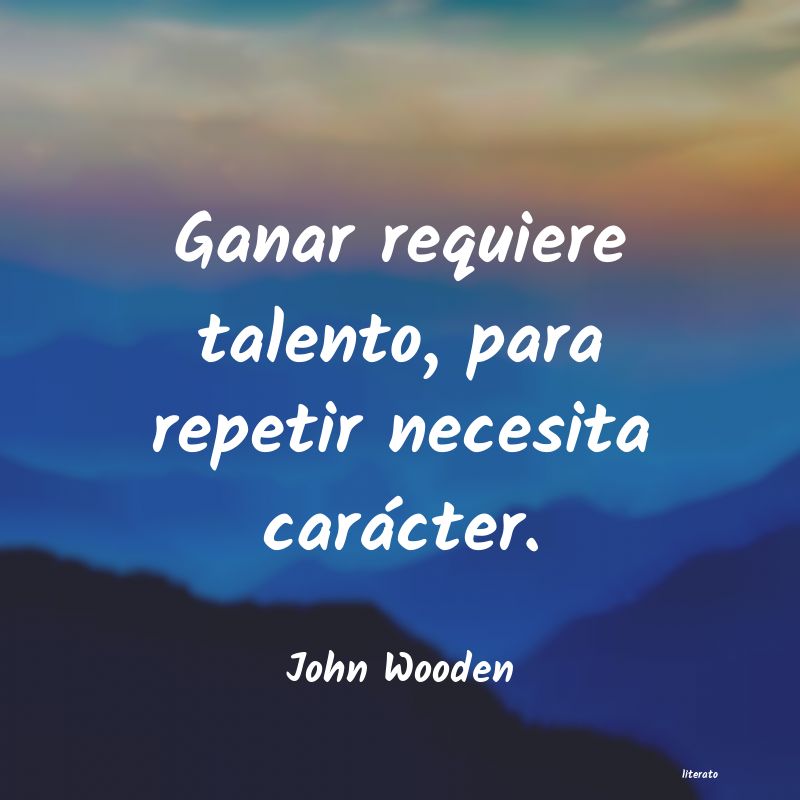 Frases de John Wooden