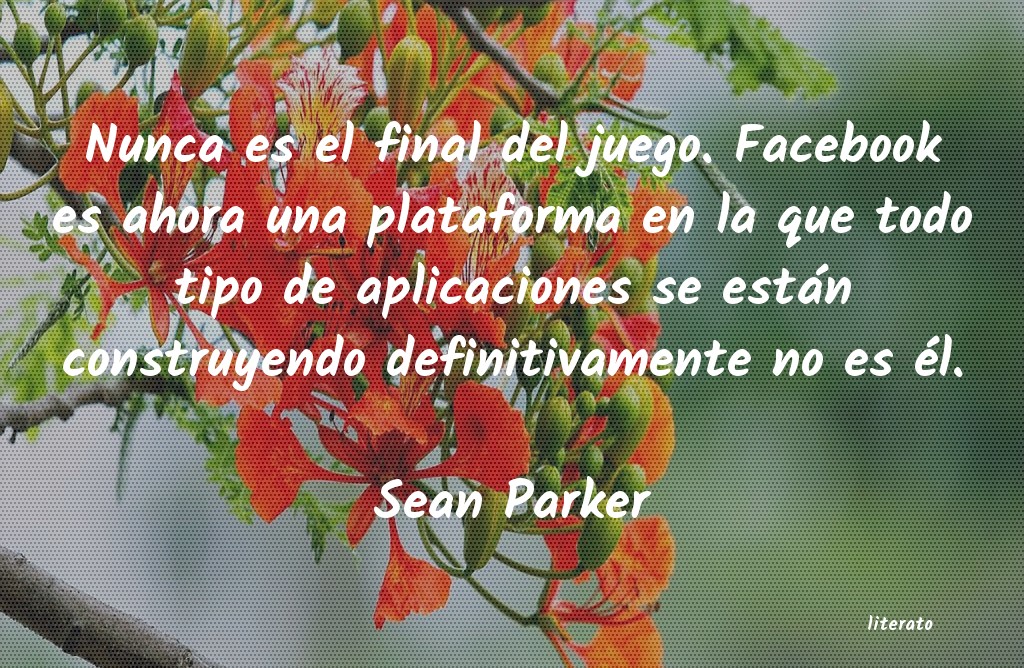 Frases de Sean Parker