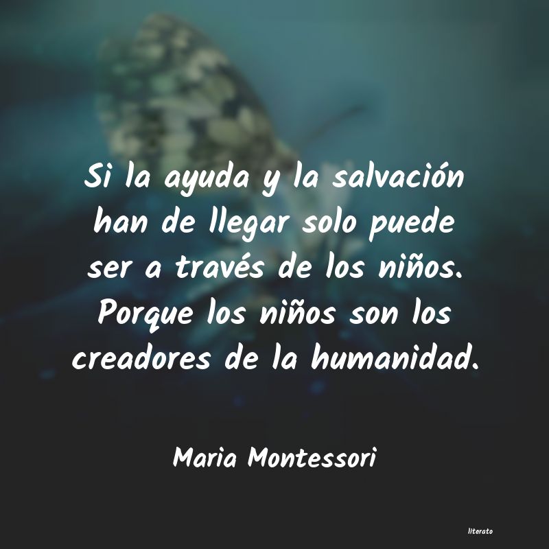 Frases de Maria Montessori