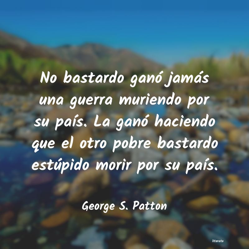 frases de George S. Patton