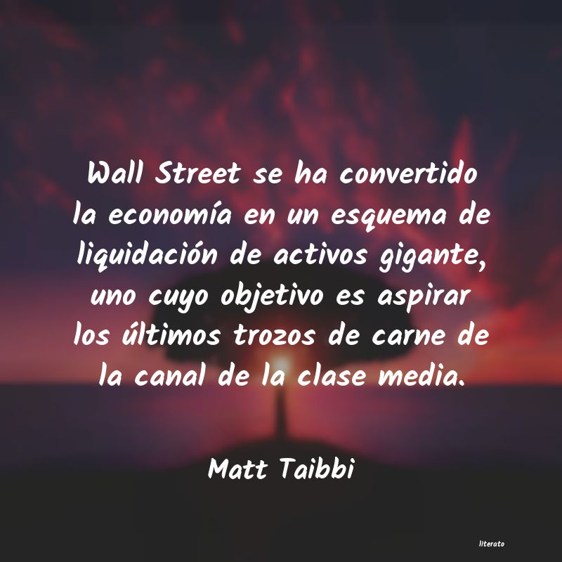 Frases de Matt Taibbi