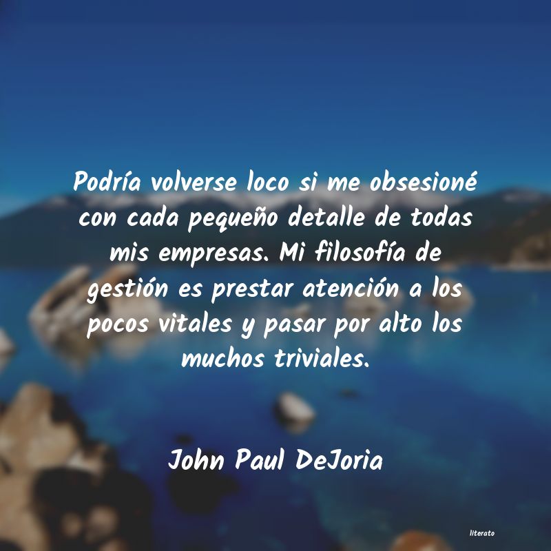 Frases de John Paul DeJoria