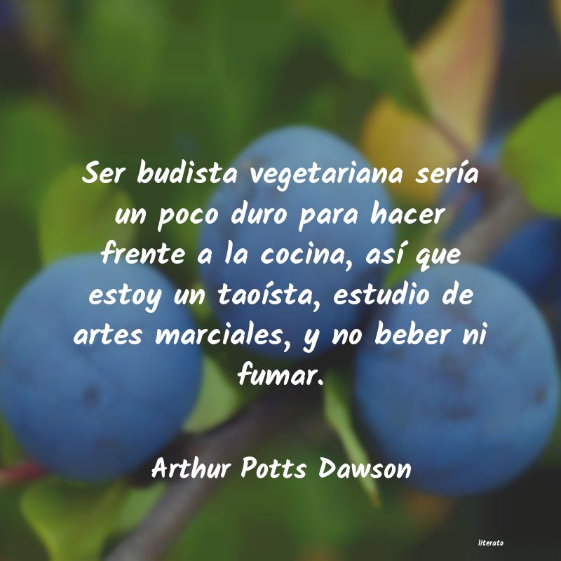 Frases de Arthur Potts Dawson