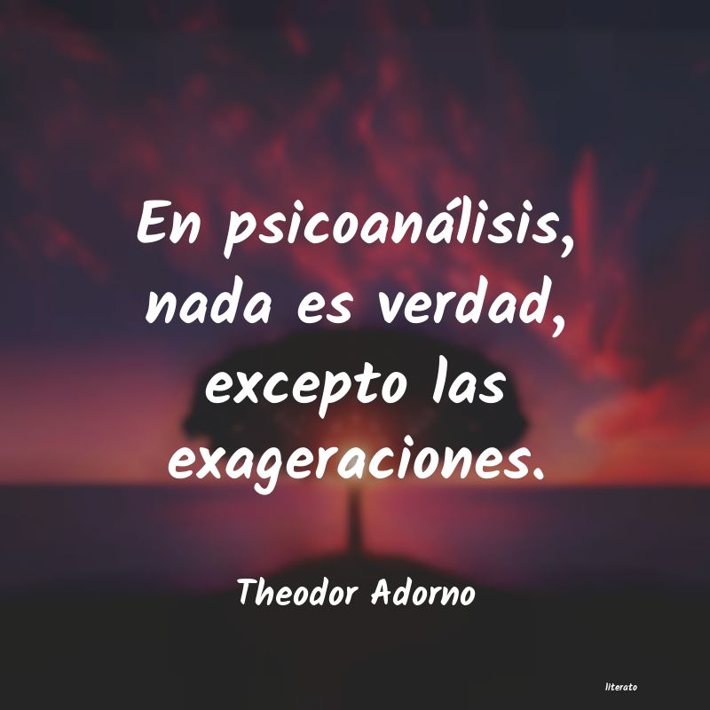 Frases de Theodor Adorno