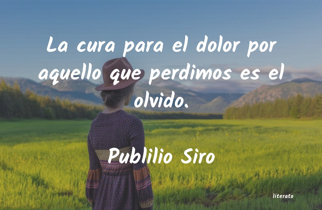el dolor empieza a columpiarse en el olvido