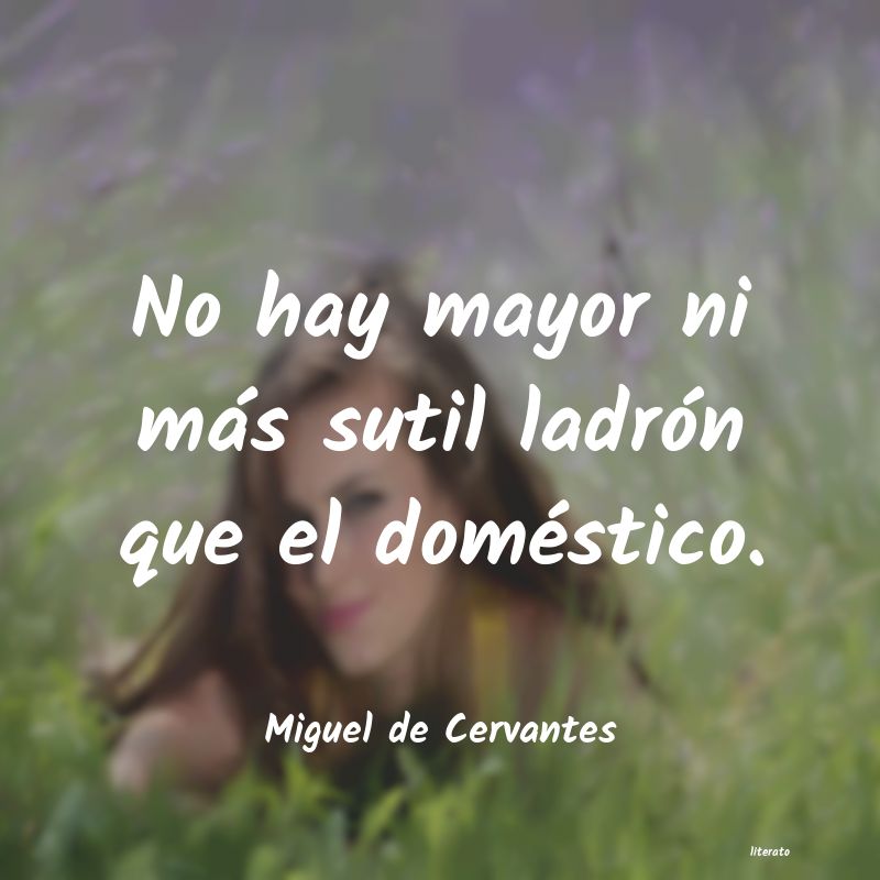 Frases de Miguel de Cervantes