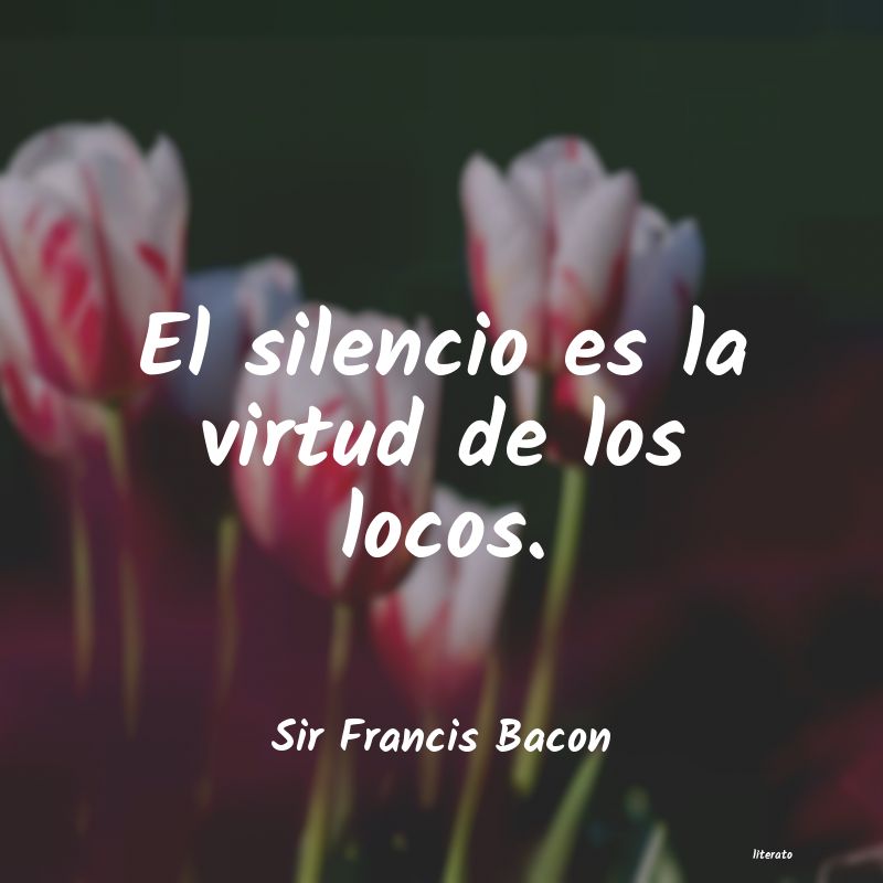 Frases de Sir Francis Bacon