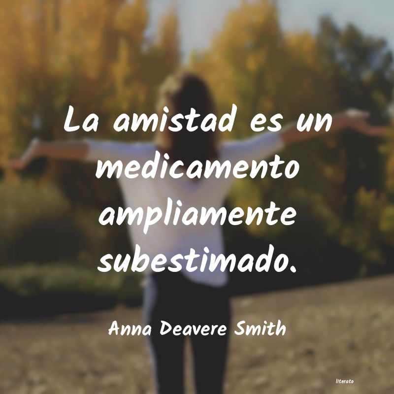 frases de Anna Deavere Smith