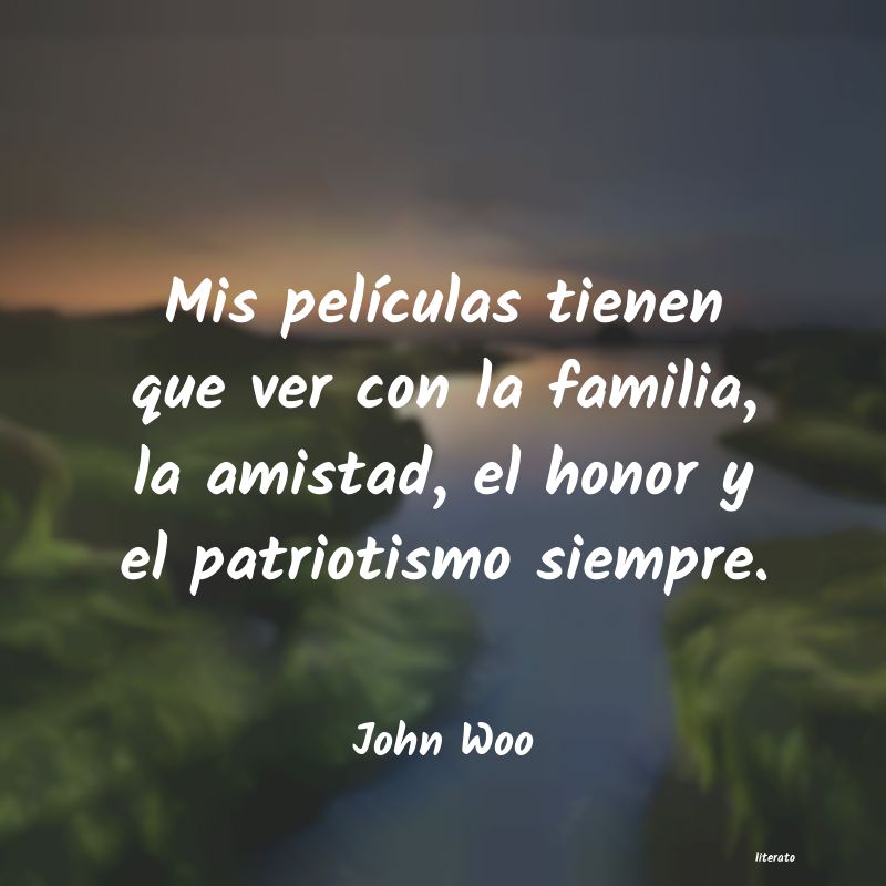 frases de John Woo