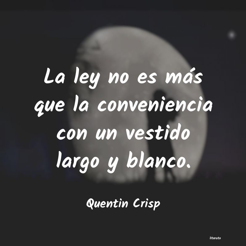 Frases de Quentin Crisp