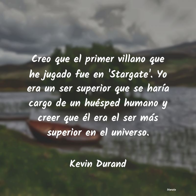 Frases de Kevin Durand