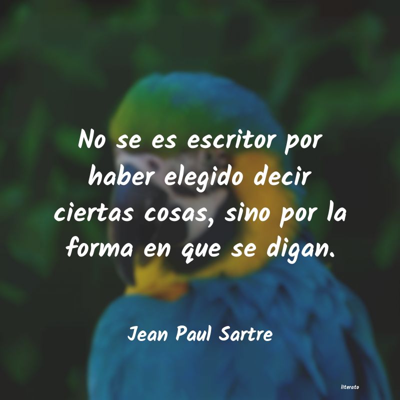 Frases de Jean Paul Sartre