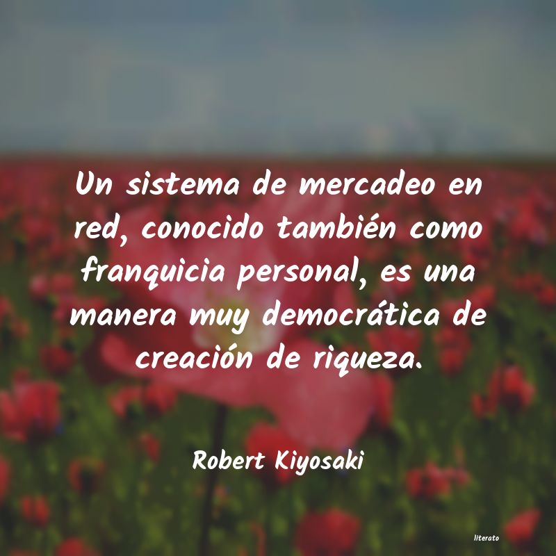 frases de Robert Kiyosaki