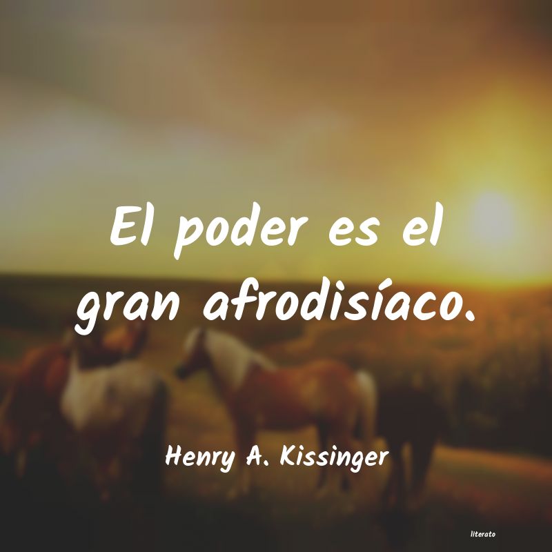 frases de Henry A. Kissinger
