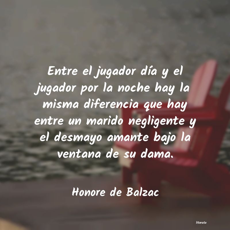 Frases de Honore de Balzac