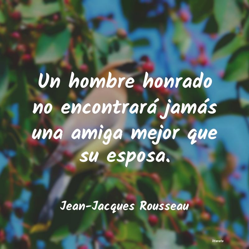 Frases de Jean-Jacques Rousseau