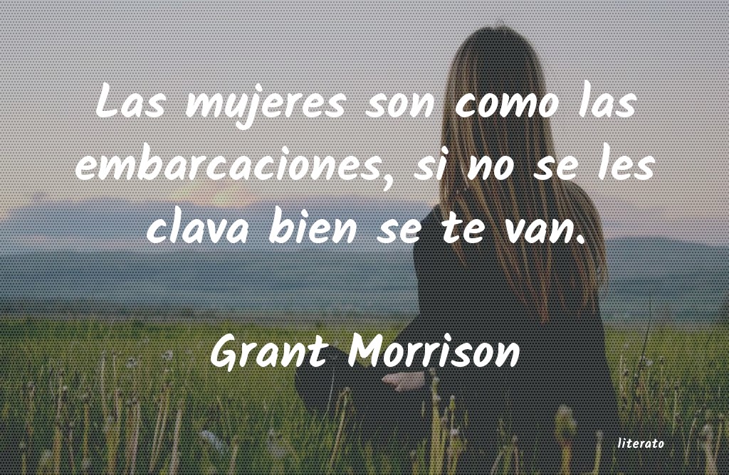 Frases de Grant Morrison