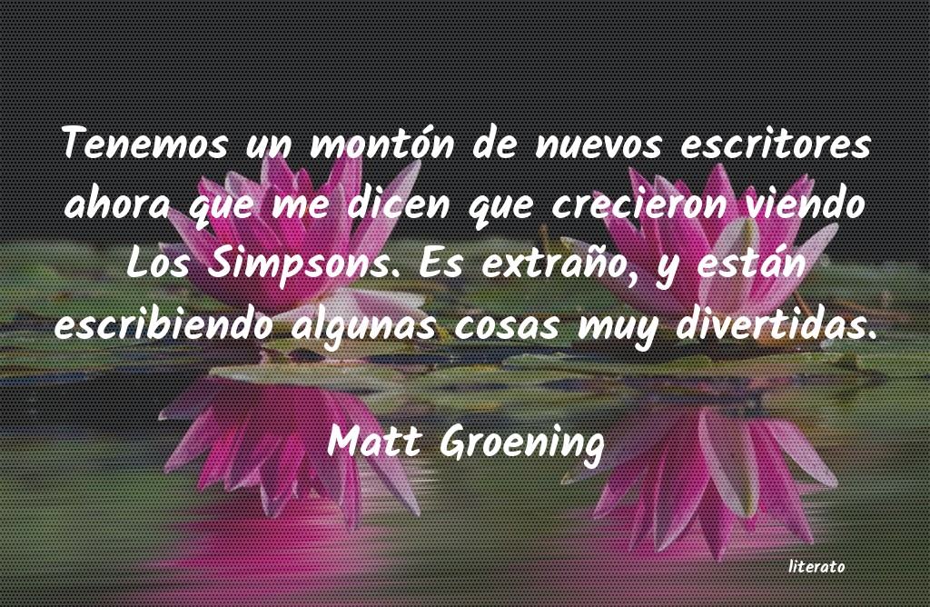 frases de Matt Groening