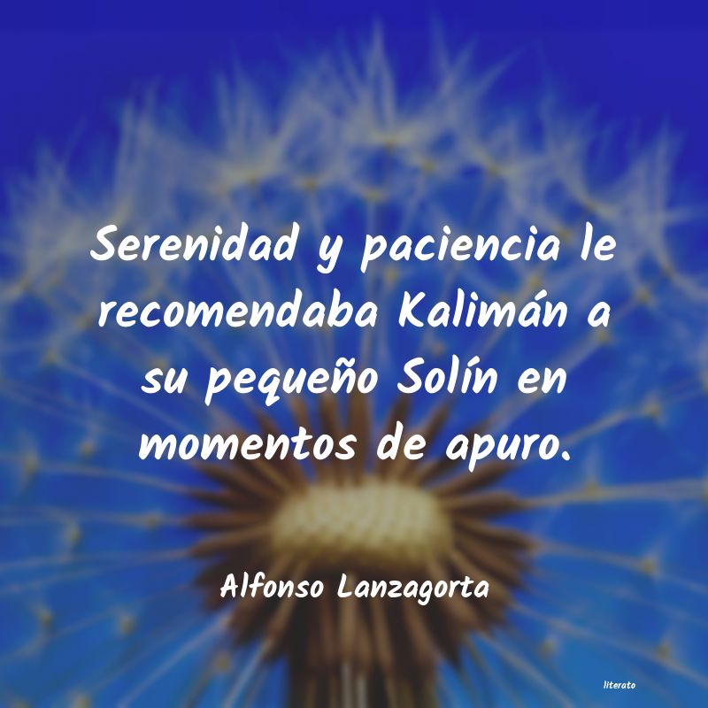 frases de Alfonso Lanzagorta