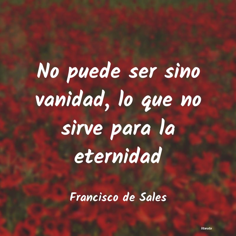 Frases de Francisco de Sales