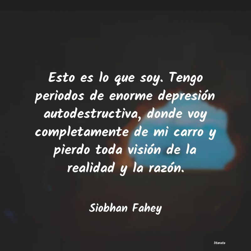 Frases de Siobhan Fahey