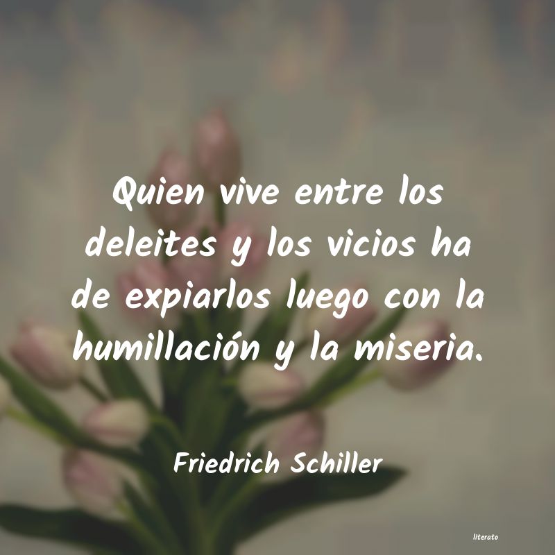 Frases de Friedrich Schiller