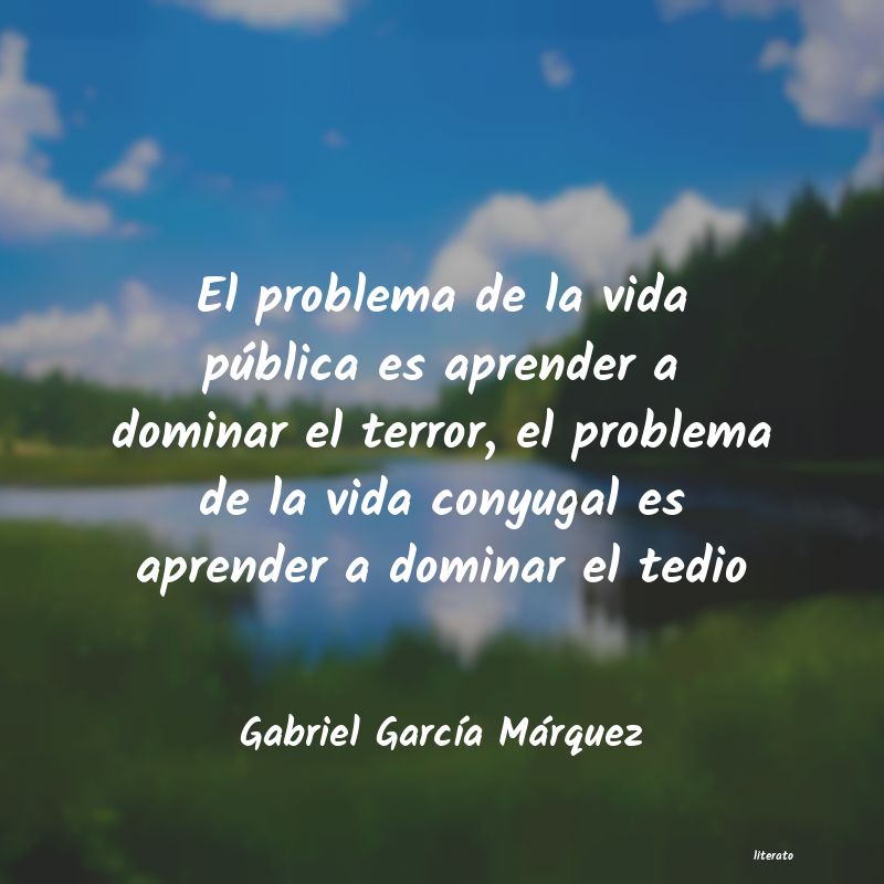 Frases de Gabriel García Márquez