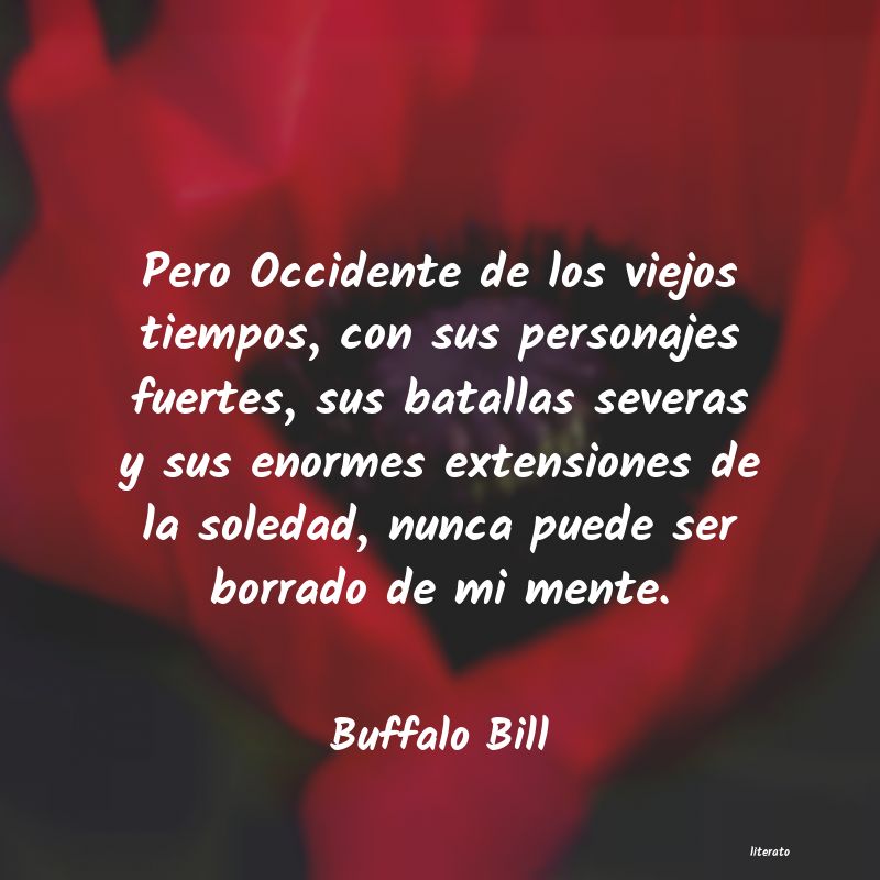 frases de Buffalo Bill