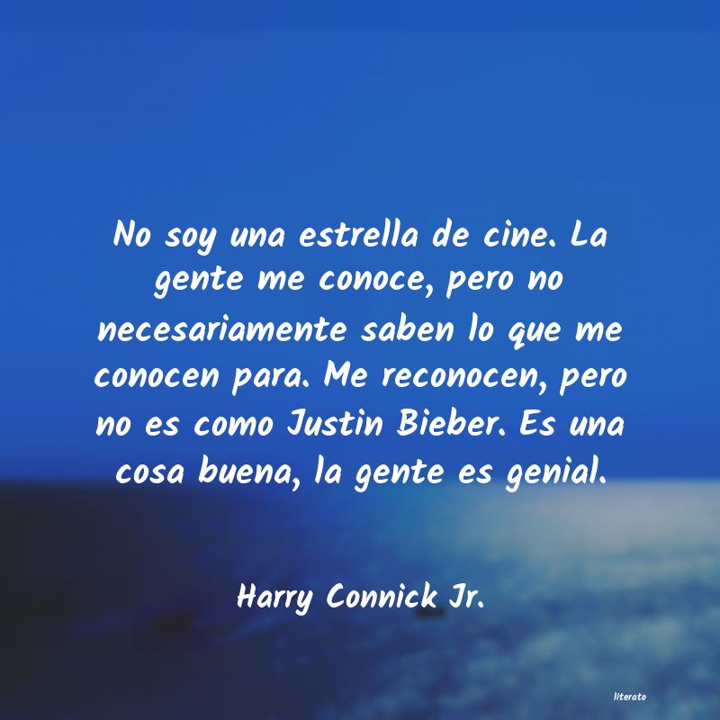 Frases de Harry Connick Jr.