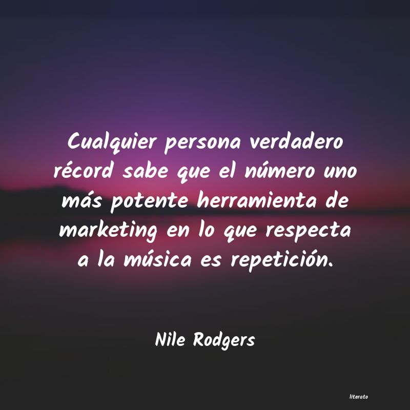 frases de Nile Rodgers