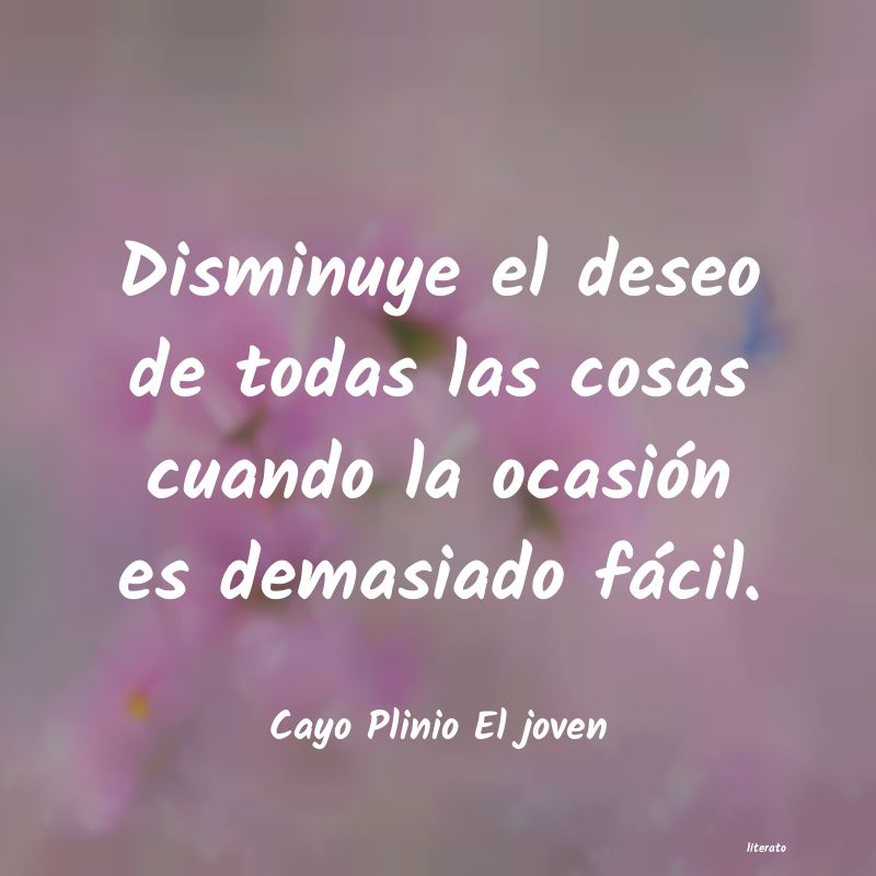 frases de Cayo Plinio El joven