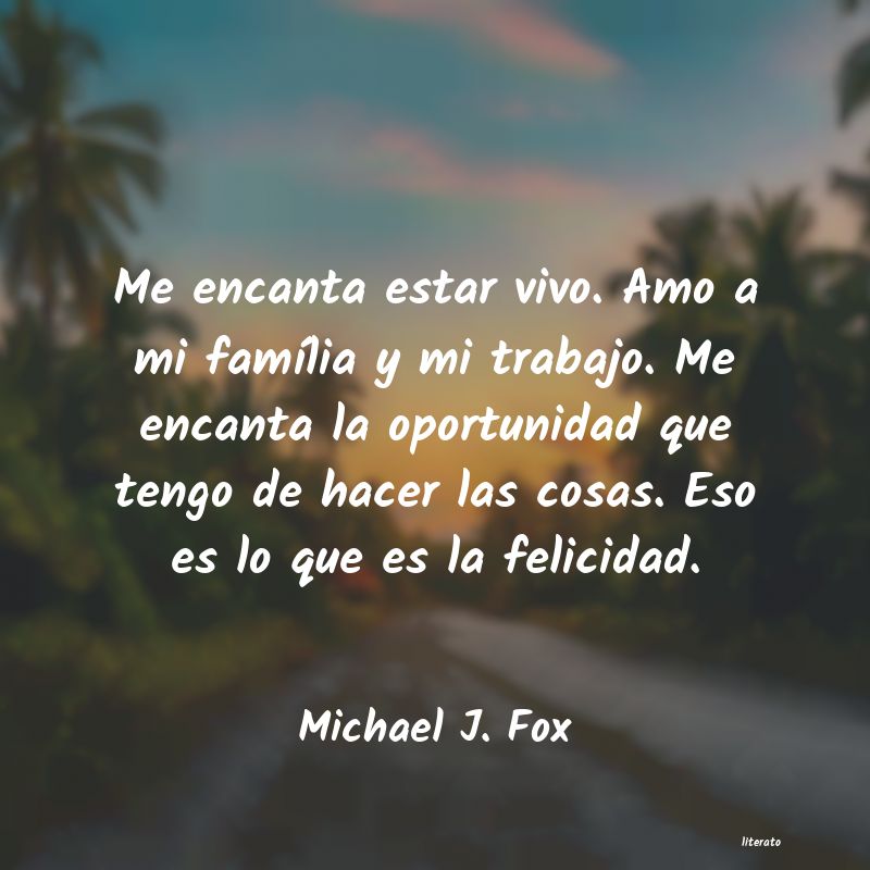 Frases de Michael J. Fox