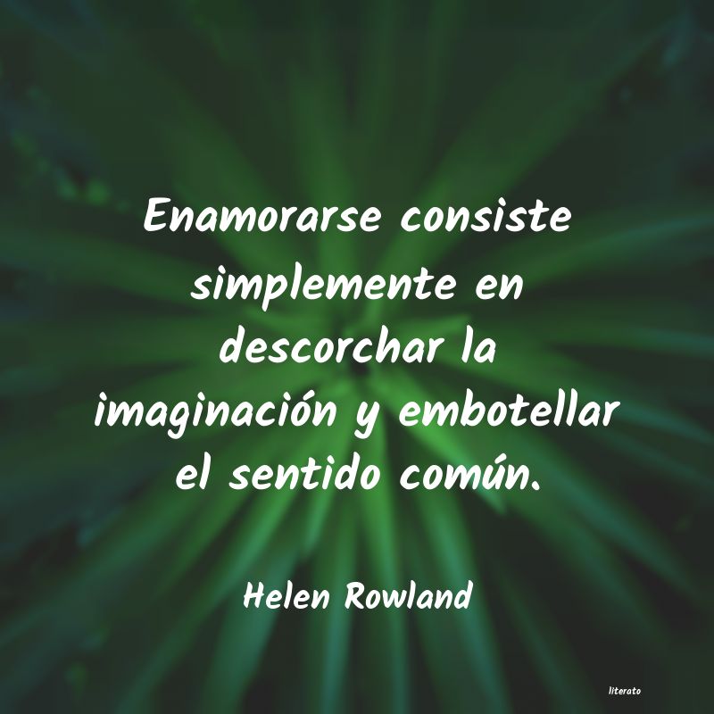 Frases de Helen Rowland